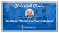 Chats with Charles - Treatment Works, One Year Outcomes - Charlotte Treatment Centers